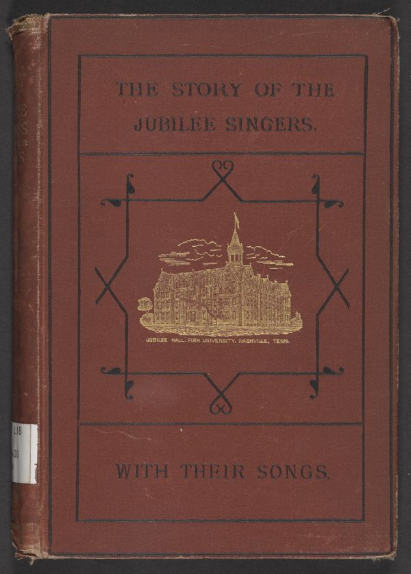 The Story of the Jubilee Singers