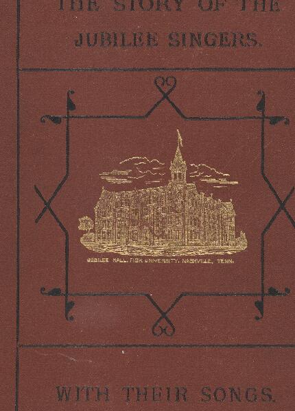 The Story of the Jubilee Singers