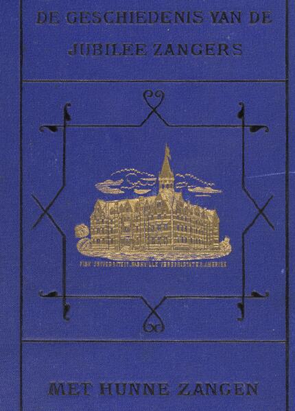 First page of De Geschiedenis van de Jubilee-Zangers met Hynne Liederen