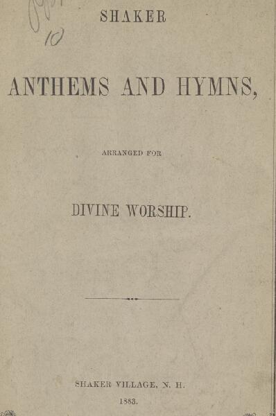 First page of Shaker Anthems and Hymns