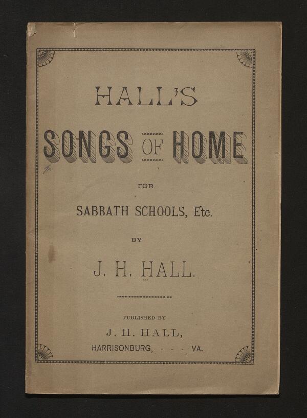 First page of Hall's Songs of Home for Sabbath Schools, Etc.