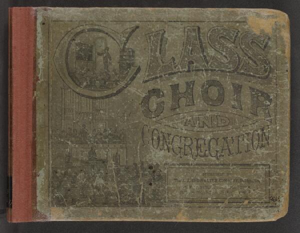 First page of Class, Choir and Congregation