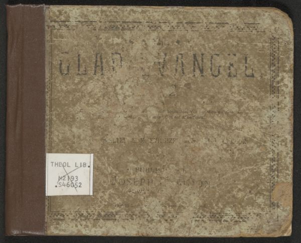 The Glad Evangel, No. 2