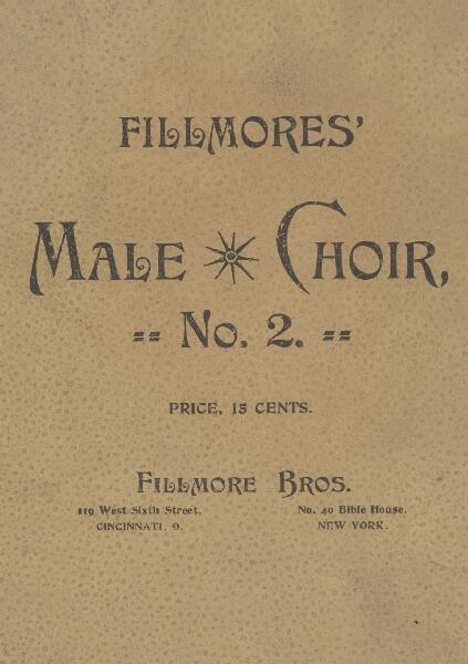 First page of Fillmores' Male Choir No. 2