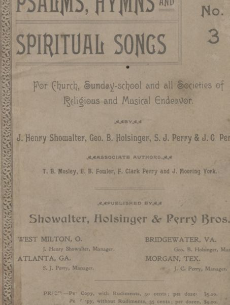 Psalms, Hymns and Spiritual Songs No. 3