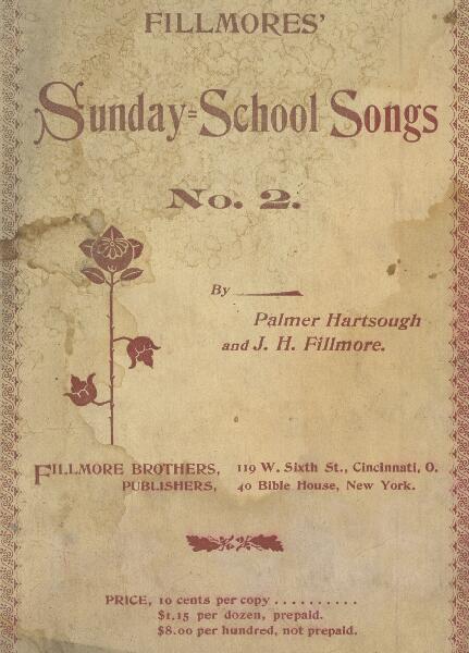 First page of Fillmores' Sunday-School Songs No. 2