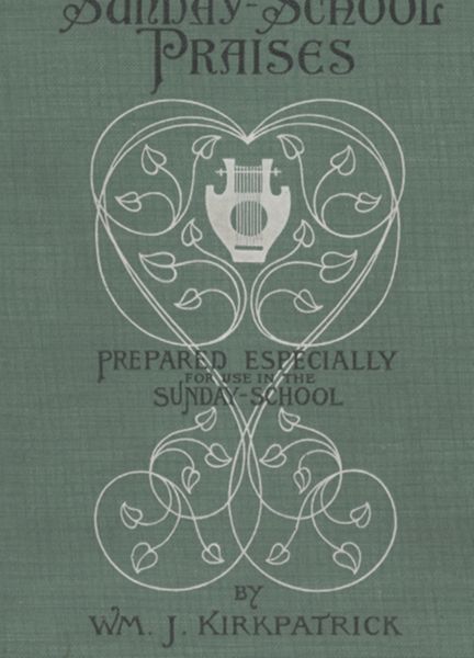 Sunday=School Praises