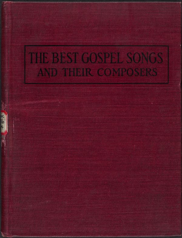 The Best Gospel Songs and Their Composers