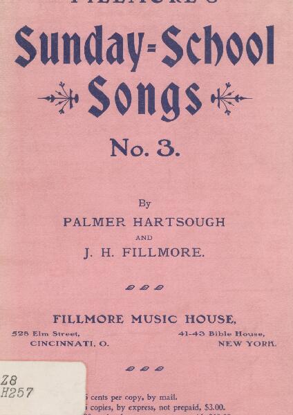 First page of Fillmore's Sunday-School Songs No. 3