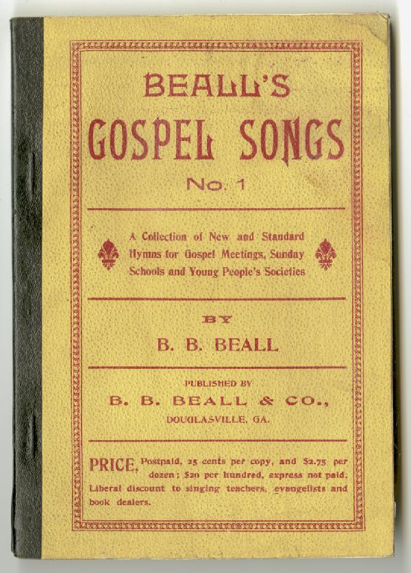 First page of Beall's Gospel Songs, No. 1