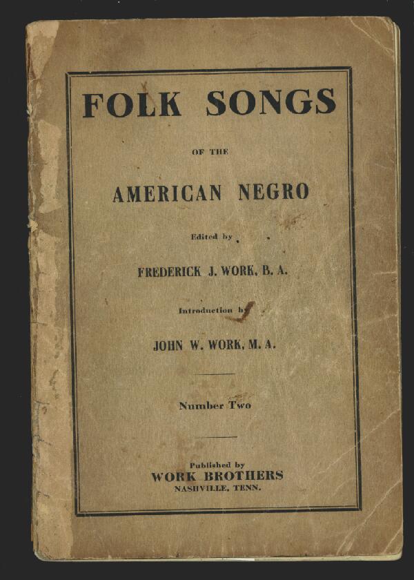 First page of Folk Songs of the American Negro, Number Two
