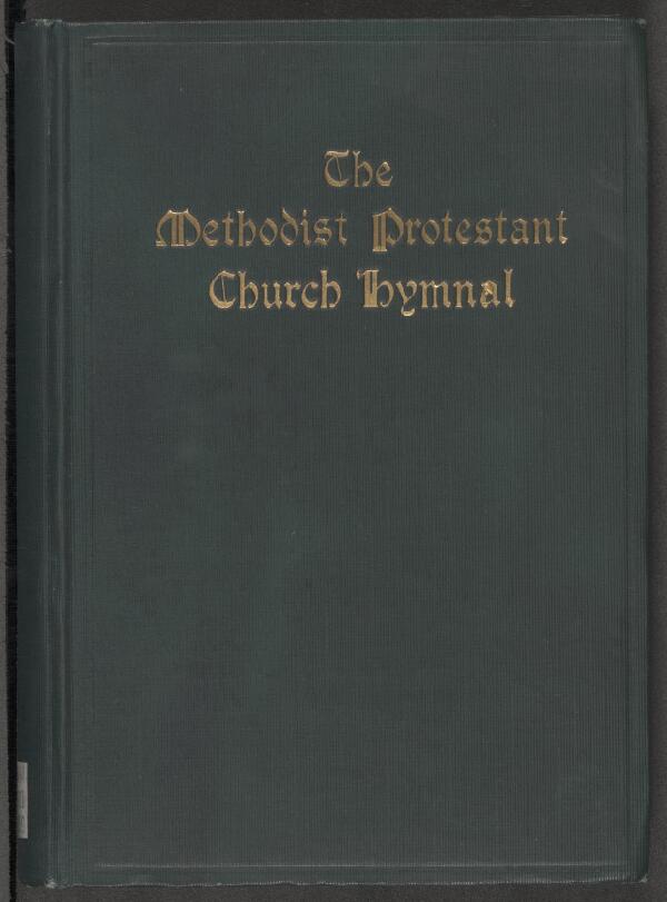 First page of The Methodist Protestant Church Hymnal