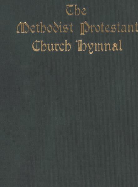 First page of The Methodist Protestant Church Hymnal