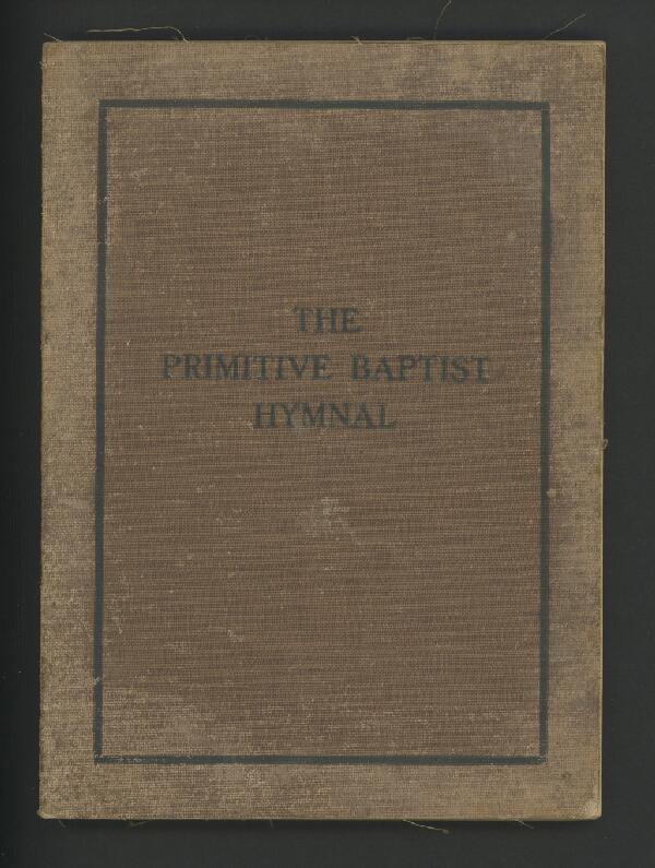 First page of The Primitive Baptist Hymnal