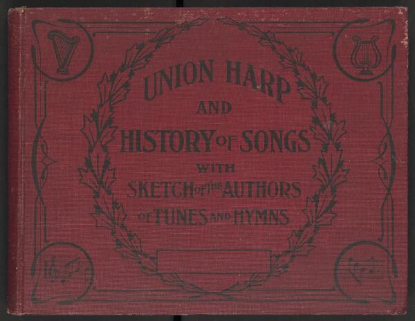 First page of Union Harp and History of Songs