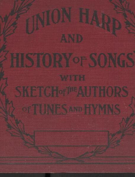 First page of Union Harp and History of Songs