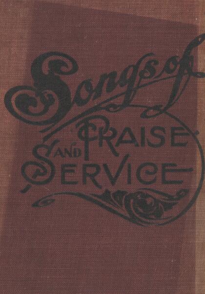 First page of Songs of Praise and Service