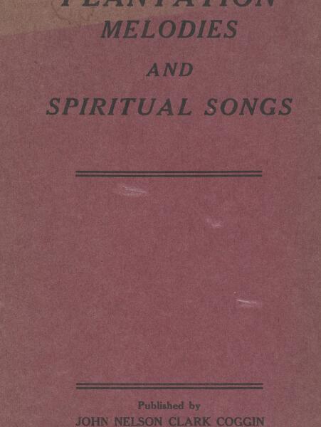 First page of Plantation Melodies and Spiritual Songs