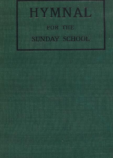 Hymnal for the Sunday School