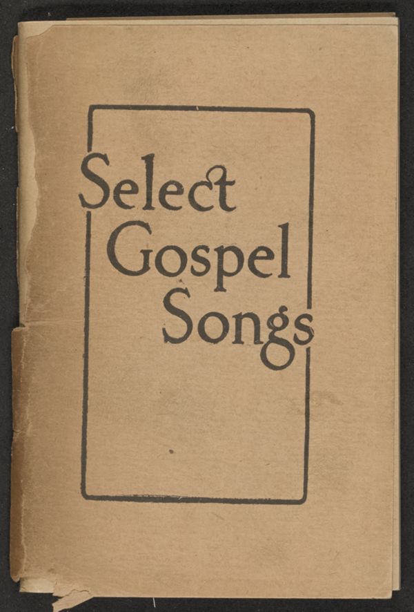 Select Gospel Songs