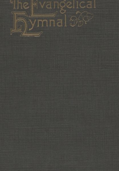 The Evangelical Hymnal