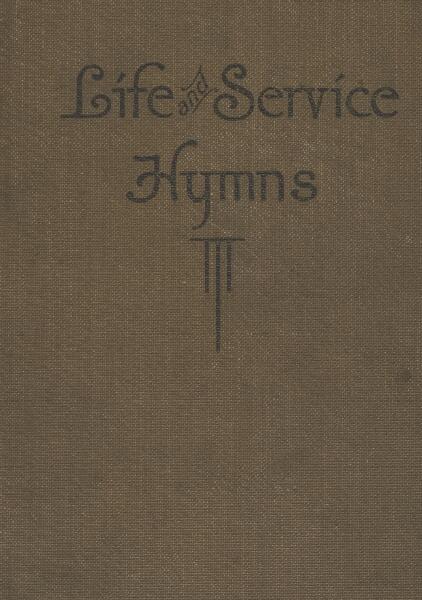 Life and Service Hymns