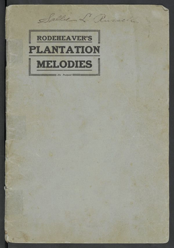 Rodeheaver's Plantation Melodies