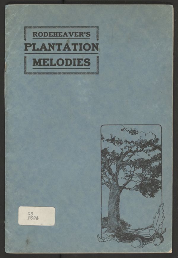 Rodehevear's Plantation Melodies