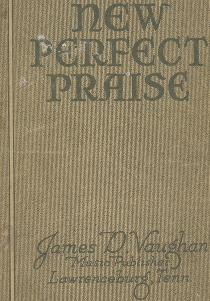 New Perfect Praise