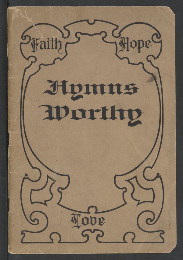 Hymns Worthy