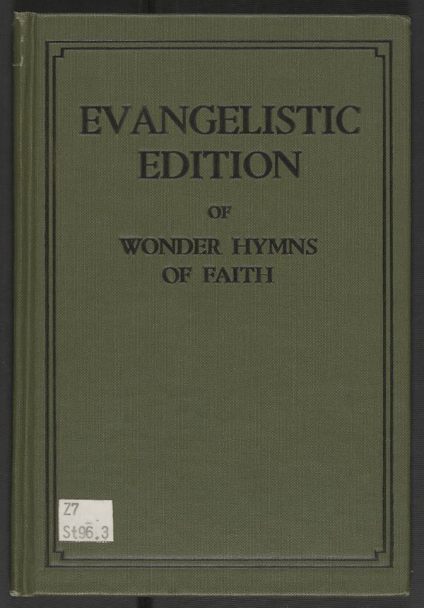 Evangelistic Edition of Wonder Hymns of Faith