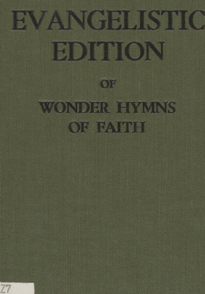Evangelistic Edition of Wonder Hymns of Faith