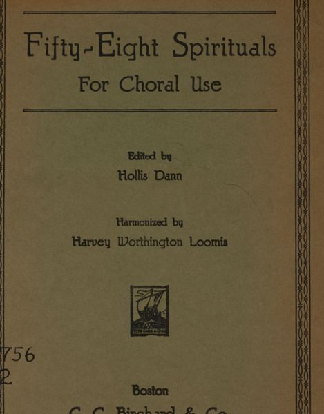 Fifty-Eight Spirituals for Choral Use