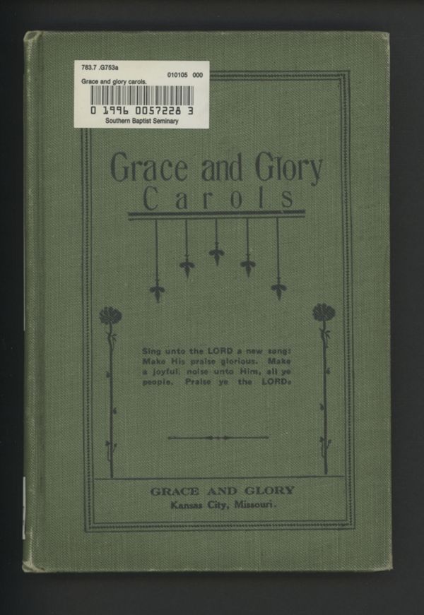 Grace and Glory Carols