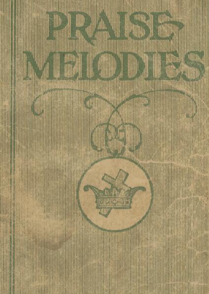 First page of Praise Melodies
